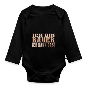 Ich bin Bauer - Baby Bio-Langarm-Body - Schwarz - Vorne