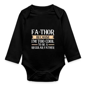 Fa-Thor Father Papa Dad - Organic Longsleeve Baby Bodysuit - black - Front