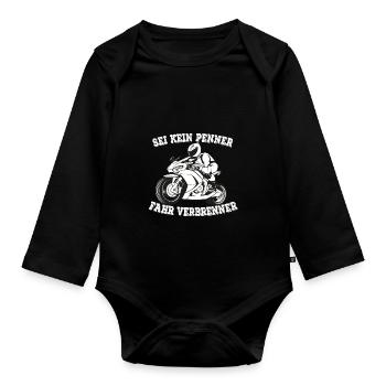 SEI KEIN PENNER FAHR VERBRENNER - Baby Bio-Langarm-Body - Schwarz - Vorne