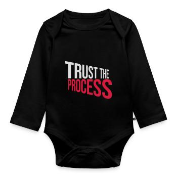trust the process Quote - Organic Longsleeve Baby Bodysuit - black - Front