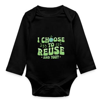 Je choisis de réutiliser. Et toi? Jour de la Terre Planète - Body Bébé bio manches longues - noir - Devant