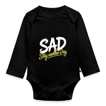 STAY ANOTHER DAY - Organic Longsleeve Baby Bodysuit - black - Front
