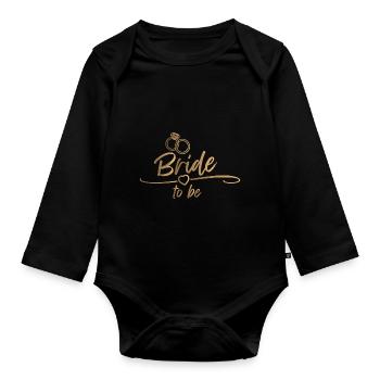 Bride to be - Junggesellenabschied - Baby Bio-Langarm-Body - Schwarz - Vorne