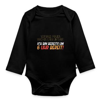 Normale Frauen wachen um 8 auf - Baby Bio-Langarm-Body - Schwarz - Vorne
