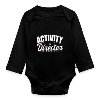 Activity Director Appreciation - Baby Bio-Langarm-Body - Schwarz - Vorne