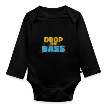 Drop the Bass Music Lover Statement - Organic Longsleeve Baby Bodysuit - black - Front