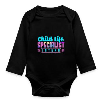 Child Life Specialist Intern - Organic Longsleeve Baby Bodysuit - black - Front