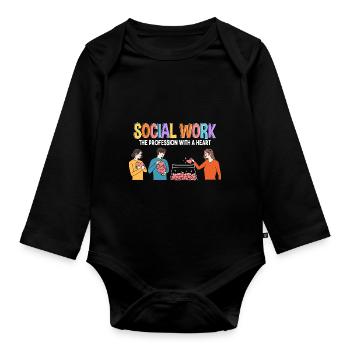 Social Work The Profession With A Heart - Organic Longsleeve Baby Bodysuit - black - Front
