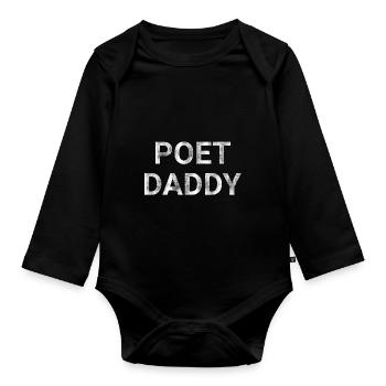 Poet Daddy - Organic Longsleeve Baby Bodysuit - black - Front