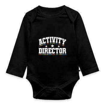 Activity Director Appreciation - Baby Bio-Langarm-Body - Schwarz - Vorne