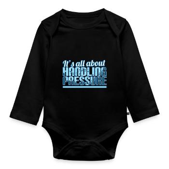 Saturation Diver - It's All About Handling Pressur - Organic Longsleeve Baby Bodysuit - black - Front