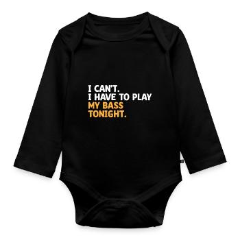 Je ne peux pas, j’ai à jouer de la basse ce soir Bassiste - Body Bébé bio manches longues - noir - Devant