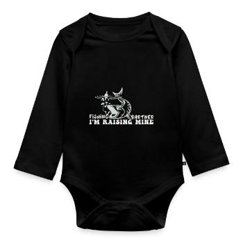Fishing Partner I'm Raising Mine Dads Retirement P - Organic Longsleeve Baby Bodysuit - black - Front