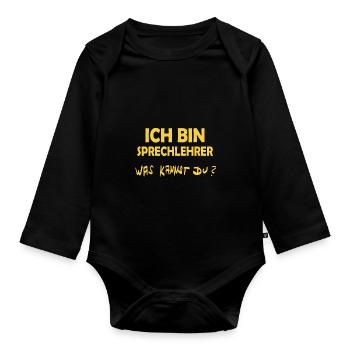 Beruf Sprechlehrer - Baby Bio-Langarm-Body - Schwarz - Vorne