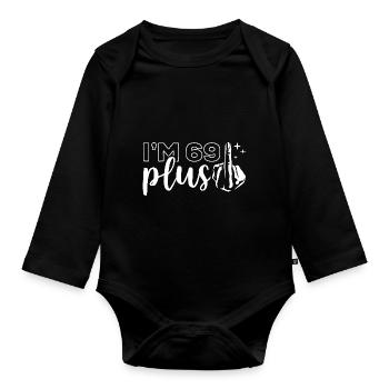 I'm 69 plus 1, middle finger 70th birthday - Organic Longsleeve Baby Bodysuit - black - Front