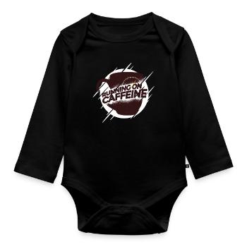 Kaffee Koffein Kaffeebohne - Running on caffeine - Baby Bio-Langarm-Body - Schwarz - Vorne