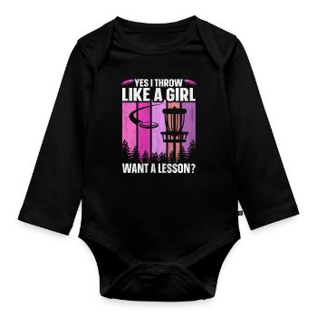 Yes I Throw Like A Girl Want A Lesson Disc Golf - Organic Longsleeve Baby Bodysuit - black - Front