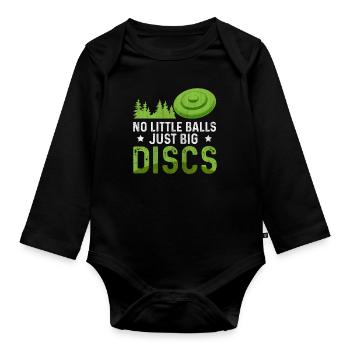 No Little Balls Just Big Discs Fun Disc Golf - Organic Longsleeve Baby Bodysuit - black - Front