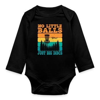 No Little Balls Just Big Discs Fun Disc Golf - Organic Longsleeve Baby Bodysuit - black - Front