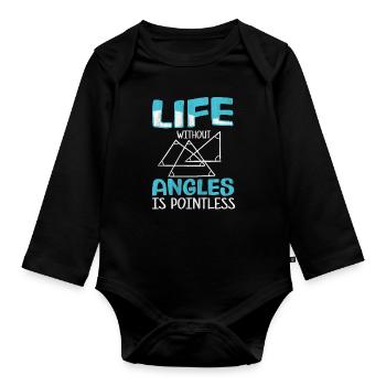 Live without Angles is Pointless Math Teacher - Organic Longsleeve Baby Bodysuit - black - Front