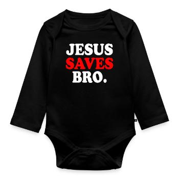 Jesus saves bro - Body Bébé bio manches longues - noir - Devant