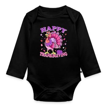 Female Turkey Happy Thanksgiving - Organic Longsleeve Baby Bodysuit - black - Front