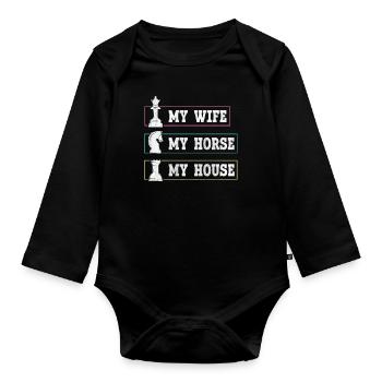My Wife My Horse My House lustiges Schach - Baby Bio-Langarm-Body - Schwarz - Vorne