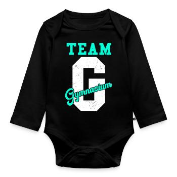 Team G Gymnasium - Schulkind Schulwechsel Geschenk - Baby Bio-Langarm-Body - Schwarz - Vorne