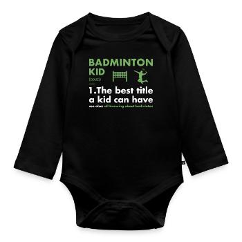 Sport Kid Definition Badminton - Baby Bio-Langarm-Body - Schwarz - Vorne