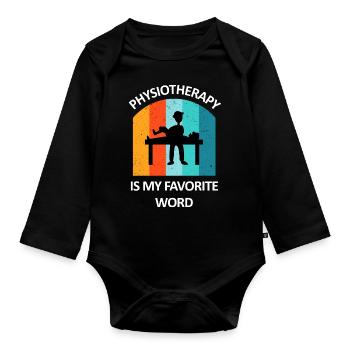 Physiotherapist Humorous Gift Saying Funny - Organic Longsleeve Baby Bodysuit - black - Front
