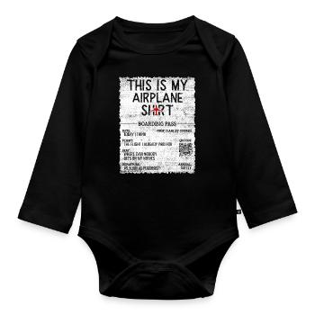 Vacation Travel Quote - This Is My Airplane - Organic Longsleeve Baby Bodysuit - black - Front