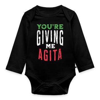 Italian slang You're giving me agita - Organic Longsleeve Baby Bodysuit - black - Front