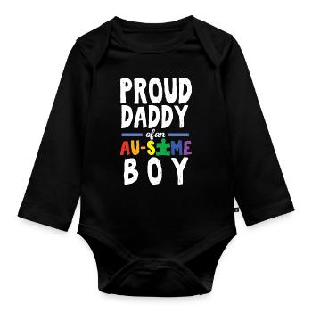 Autism Proud Daddy of an Au Some Boy - Organic Longsleeve Baby Bodysuit - black - Front