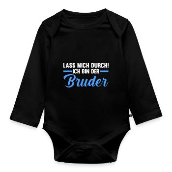 Lass mich durch ich bin der Bruder - Baby Bio-Langarm-Body - Schwarz - Vorne