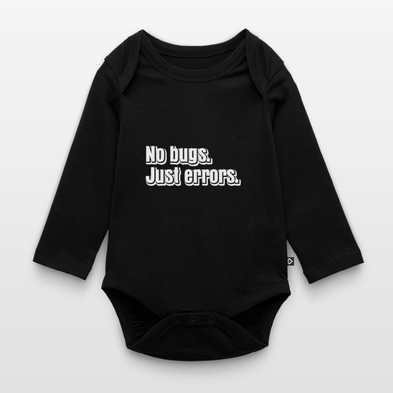 No Bugs Just Errors Coder Programmer Nerd Software Baby Bio-Langarm-Body