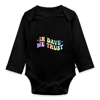 In Dave We Trust - Organic Longsleeve Baby Bodysuit - black - Front