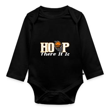 Basketball Hoop There It Is - Organic Longsleeve Baby Bodysuit - black - Front