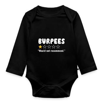 Funny Burpees - würde ich nicht empfehlen - Baby Bio-Langarm-Body - Schwarz - Vorne