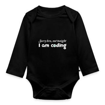Sorry Bro Not Tonight I'm Coding Programmer Develo - Baby Bio-Langarm-Body - Schwarz - Vorne