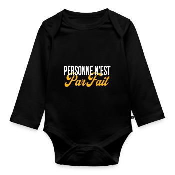 personne n 'est parfait... sauf moi ! - Body Bébé bio manches longues - noir - Devant