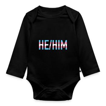 He Him Pronomen Transgender LGBTQ Transsexuell - Baby Bio-Langarm-Body - Schwarz - Vorne