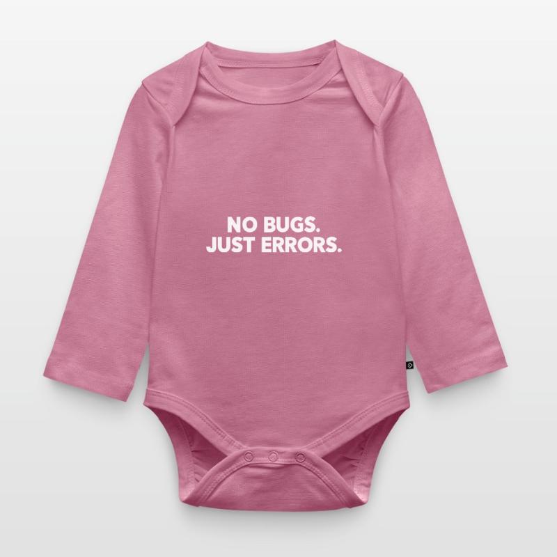 No Bugs Just Errors Coder Programmer Nerd Software Baby Bio-Langarm-Body