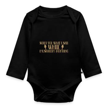 Mushroom pickers collect mushroom pickers - Organic Longsleeve Baby Bodysuit - black - Front