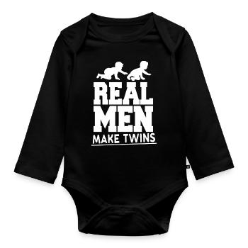 Real Men Make Twins - husband father twins - Organic Longsleeve Baby Bodysuit - black - Front