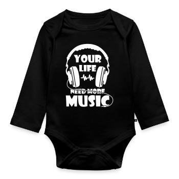 Your Life Need More Music - Baby Bio-Langarm-Body - Schwarz - Vorne