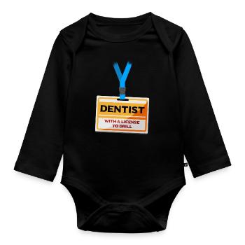License Drill Funny Dentist Dental Assistant Teeth - Baby Bio-Langarm-Body - Schwarz - Vorne