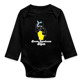 Down Syndrome Mom Awareness Rosie The Riveter - Organic Longsleeve Baby Bodysuit - black - Front