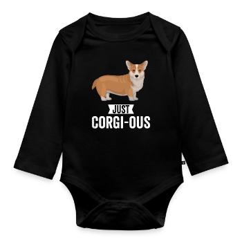 Corgi Dog Just Corgious - Organic Longsleeve Baby Bodysuit - black - Front