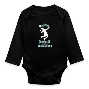 Badminton Badminton Badminton Racket Sport - Organic Longsleeve Baby Bodysuit - black - Front