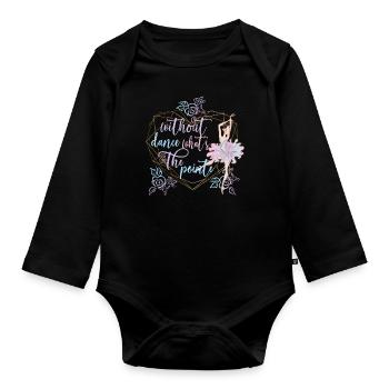Ballet dancer ballerina ballet dance dancer - Organic Longsleeve Baby Bodysuit - black - Front